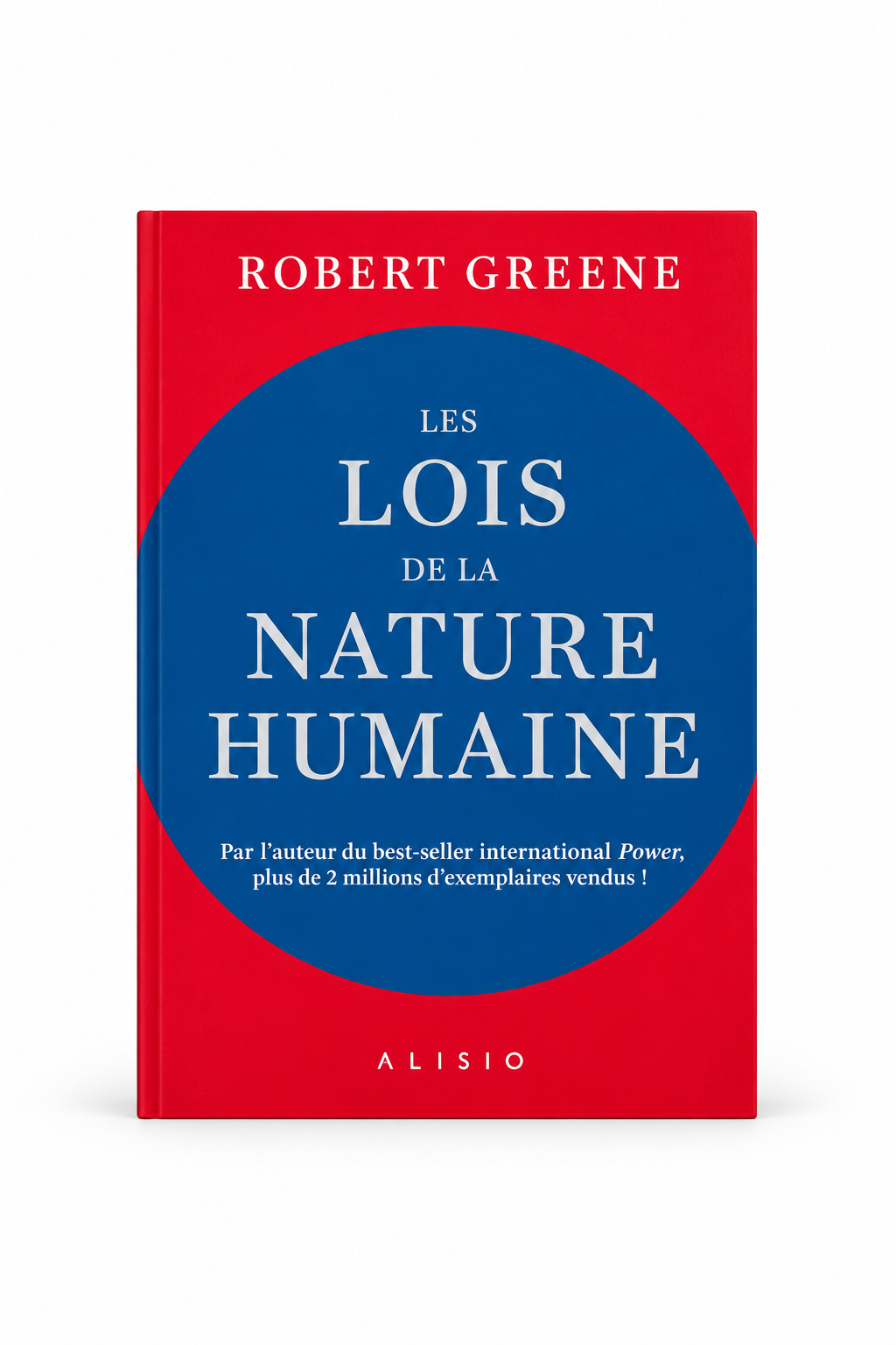 Les Lois de la nature Humaine de Robert Grune