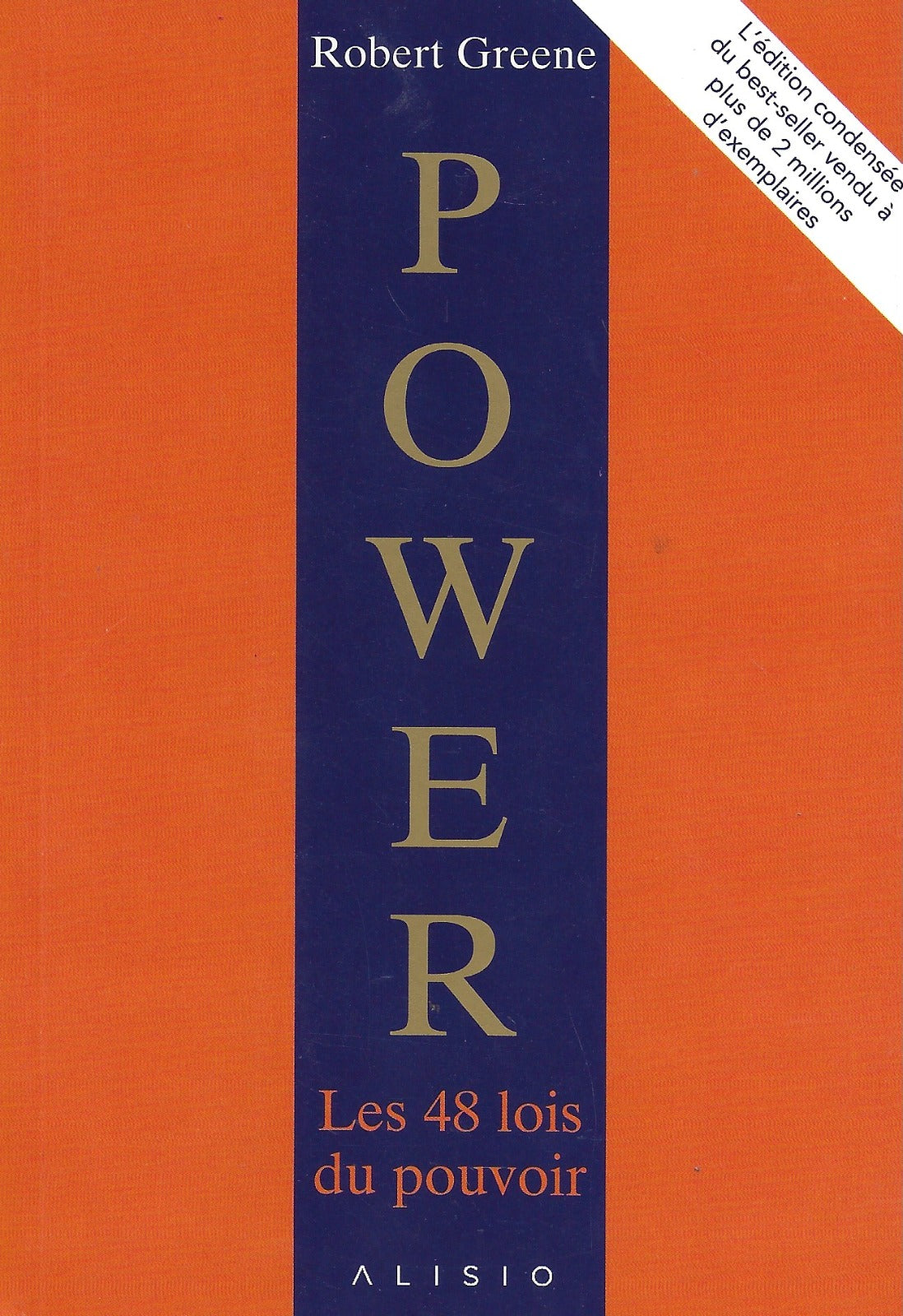 Power Les 48 lois du pouvoir (Robert Greene)